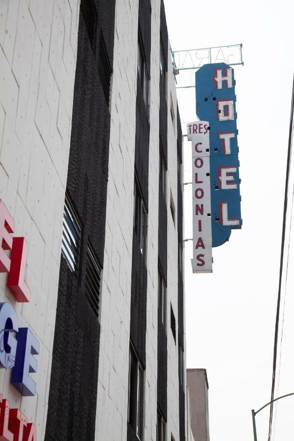 Hotel Tres Colonias - Sólo Adultos Cidade do México Exterior foto